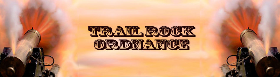 Trail Rock Ordnance